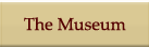 The Museum